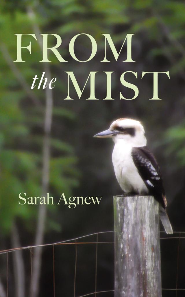 From the Mist by Sarah Agnew