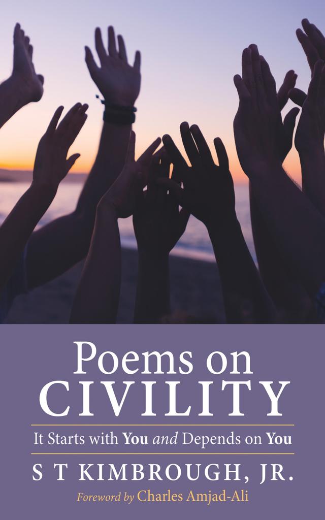 Poems on Civility by Charles Amjad-Ali, S T Kimbrough Jr.