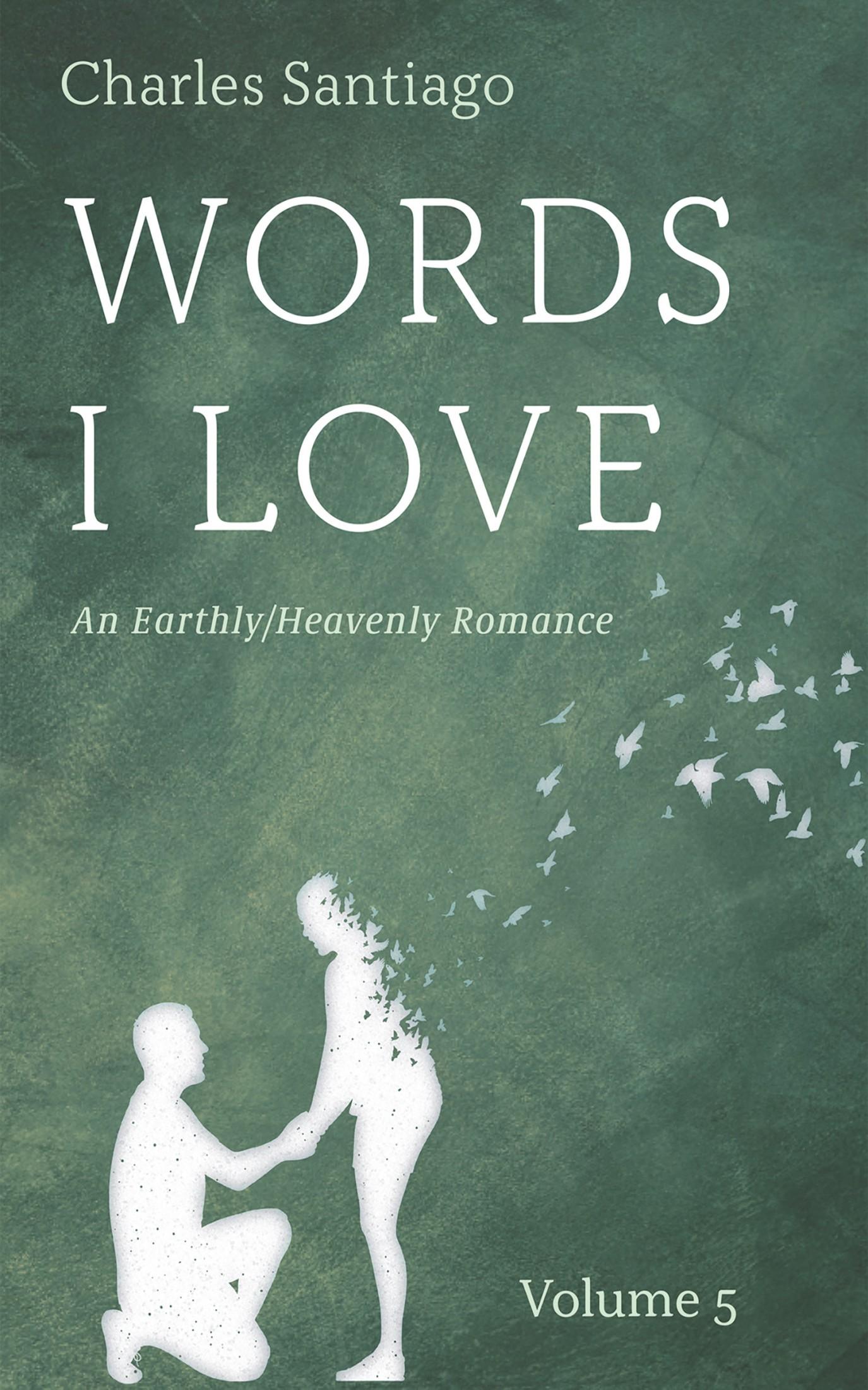 Words I Love, Volume 5