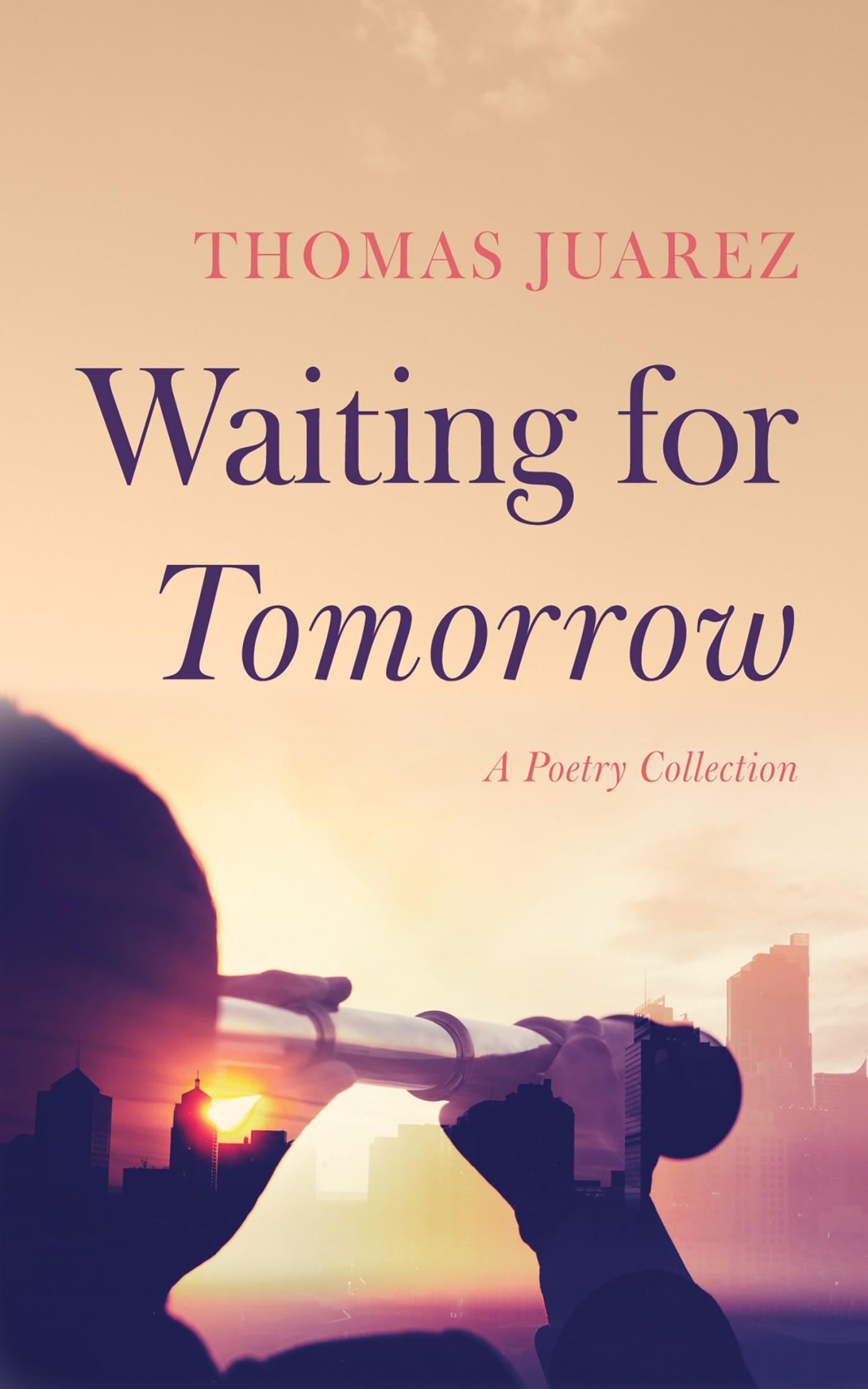 Waiting for Tomorrow