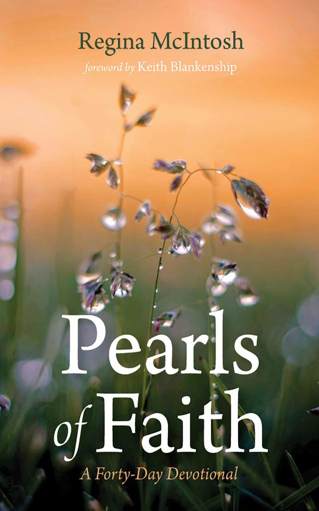 Pearls of Faith by Keith Blankenship, Regina McIntosh