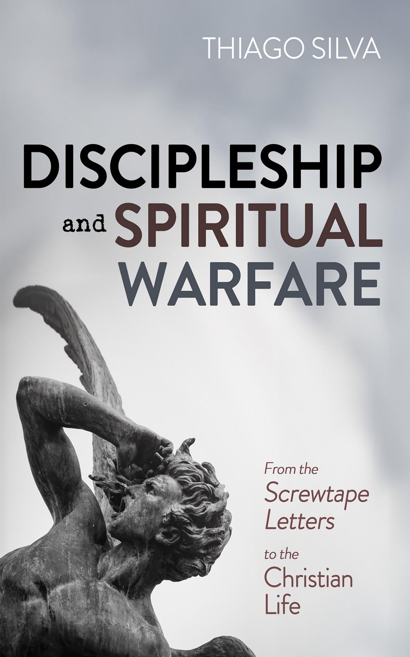 Discipleship and Spiritual Warfare