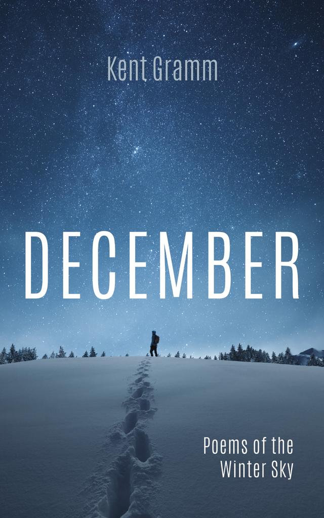 December by Kent Gramm