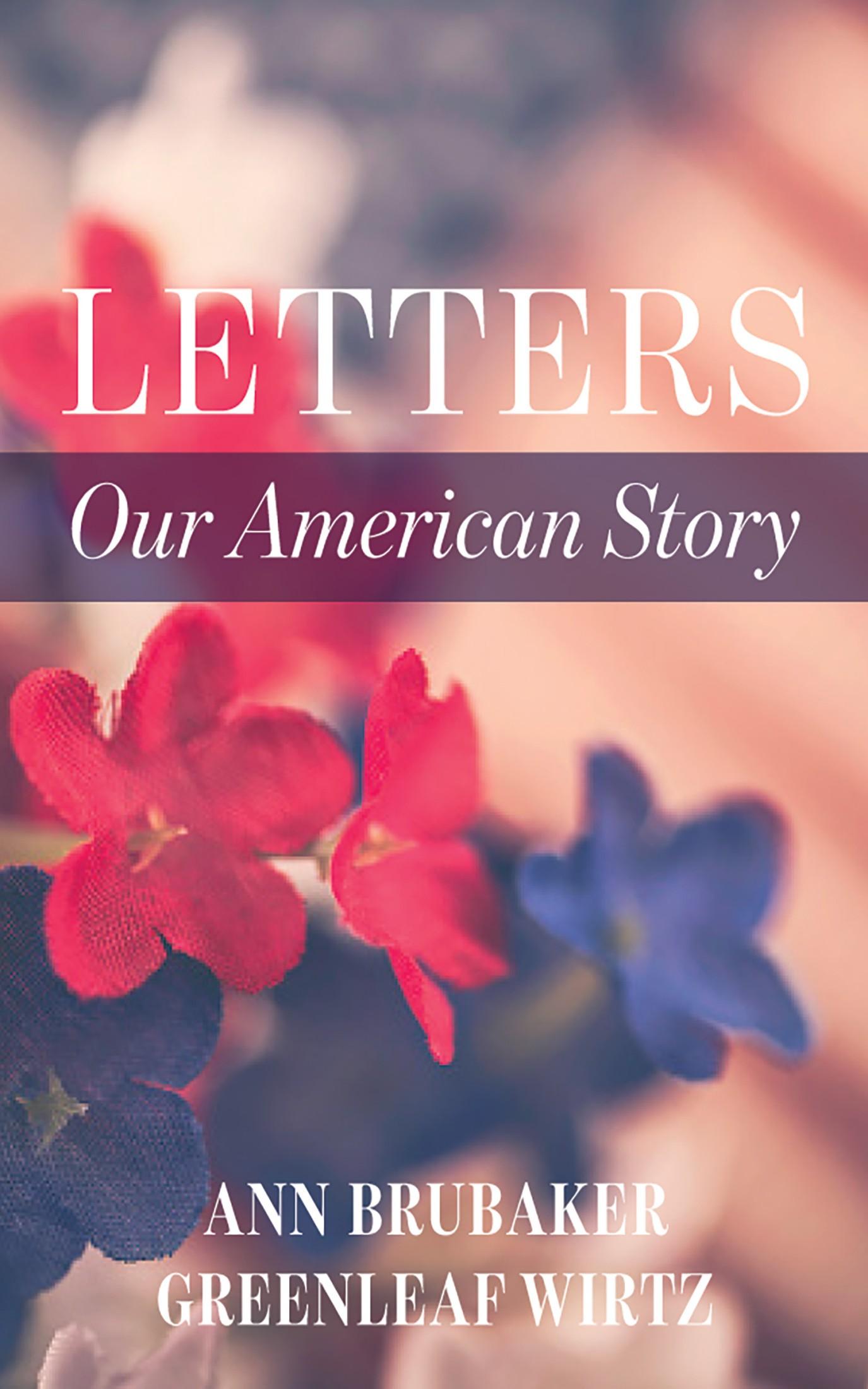 Letters: Our American Story
