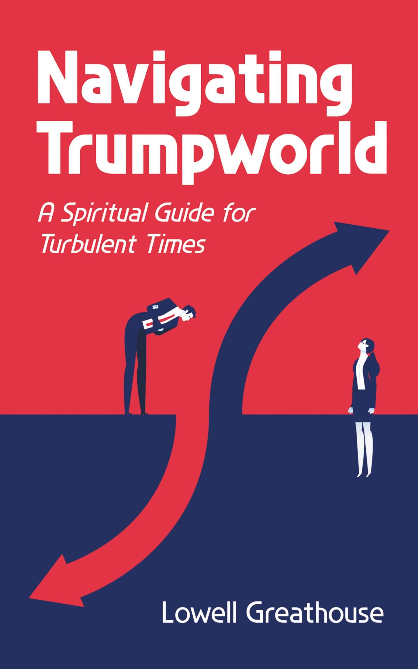 Navigating Trumpworld