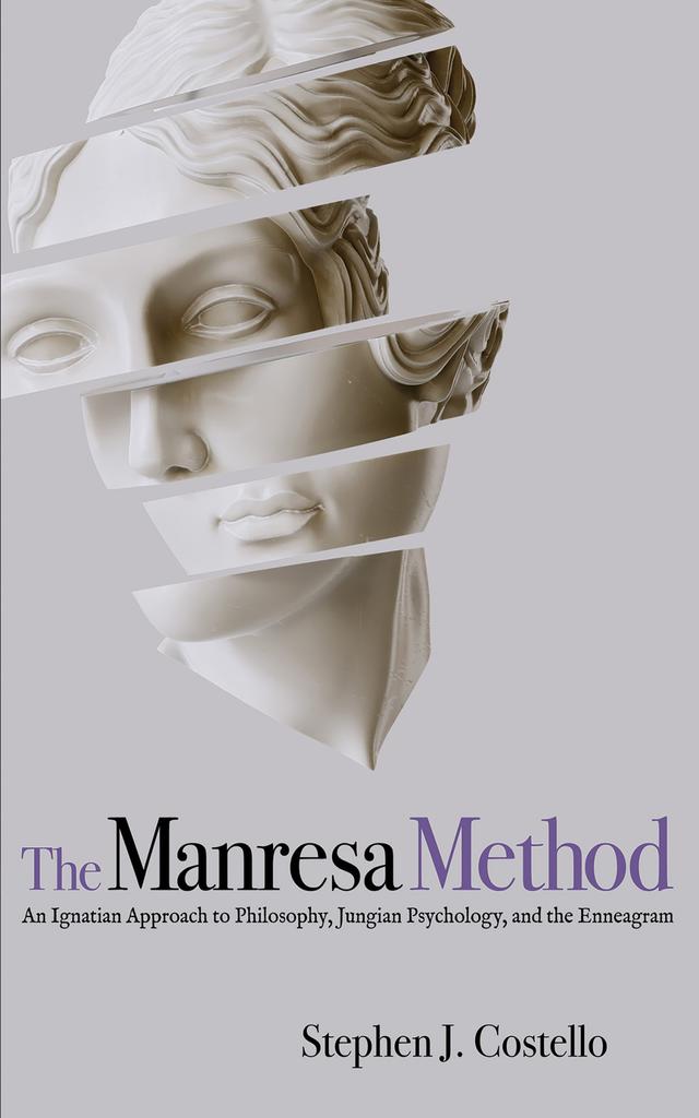 The Manresa Method by Stephen J. Costello