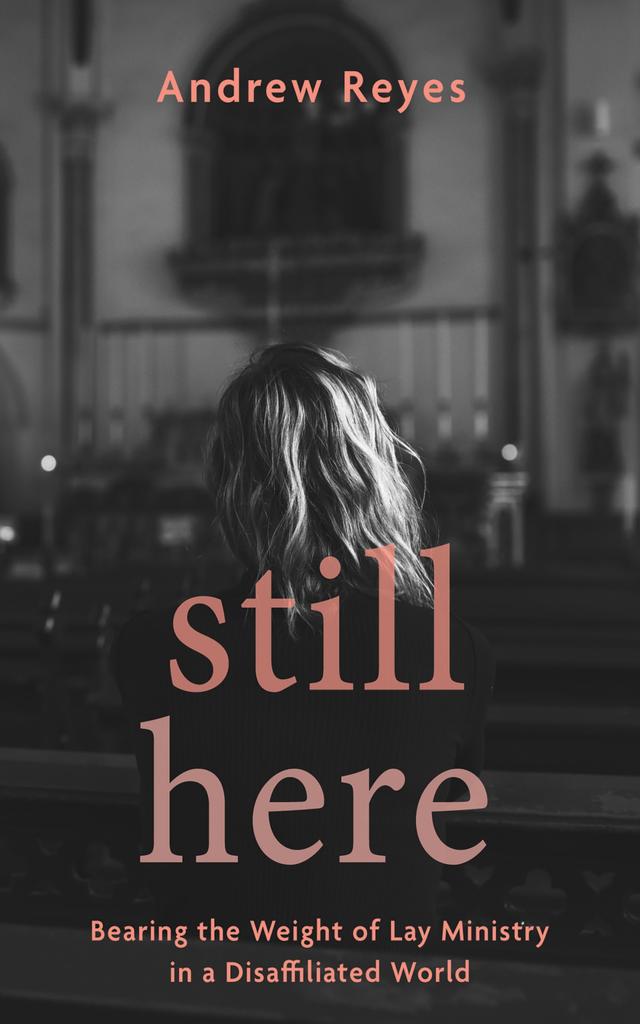 Still Here by Andrew Reyes