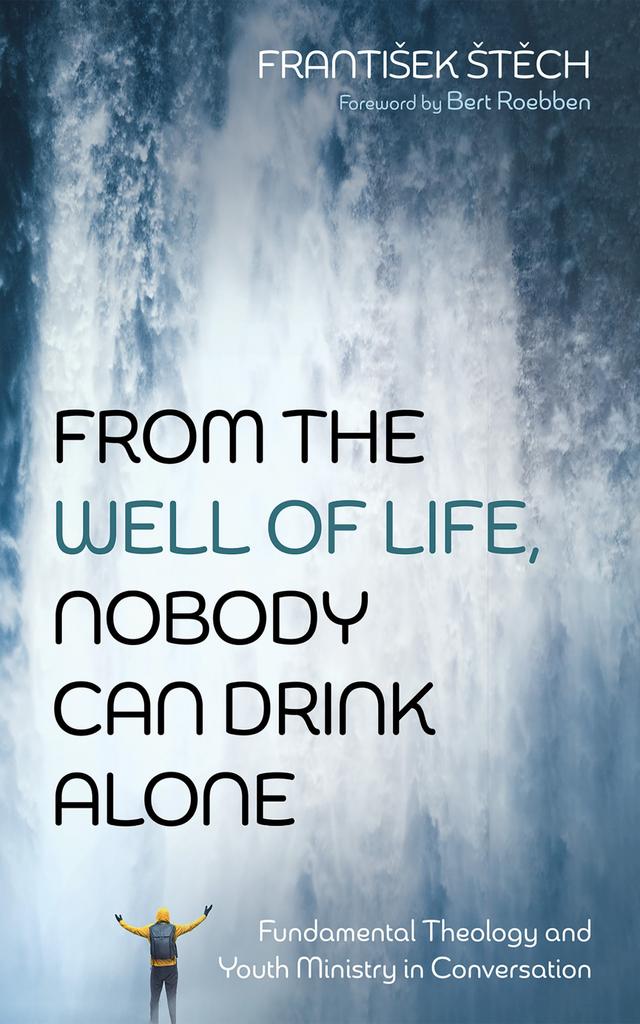 From the Well of Life, Nobody Can Drink Alone by Bert Roebben, František Štěch