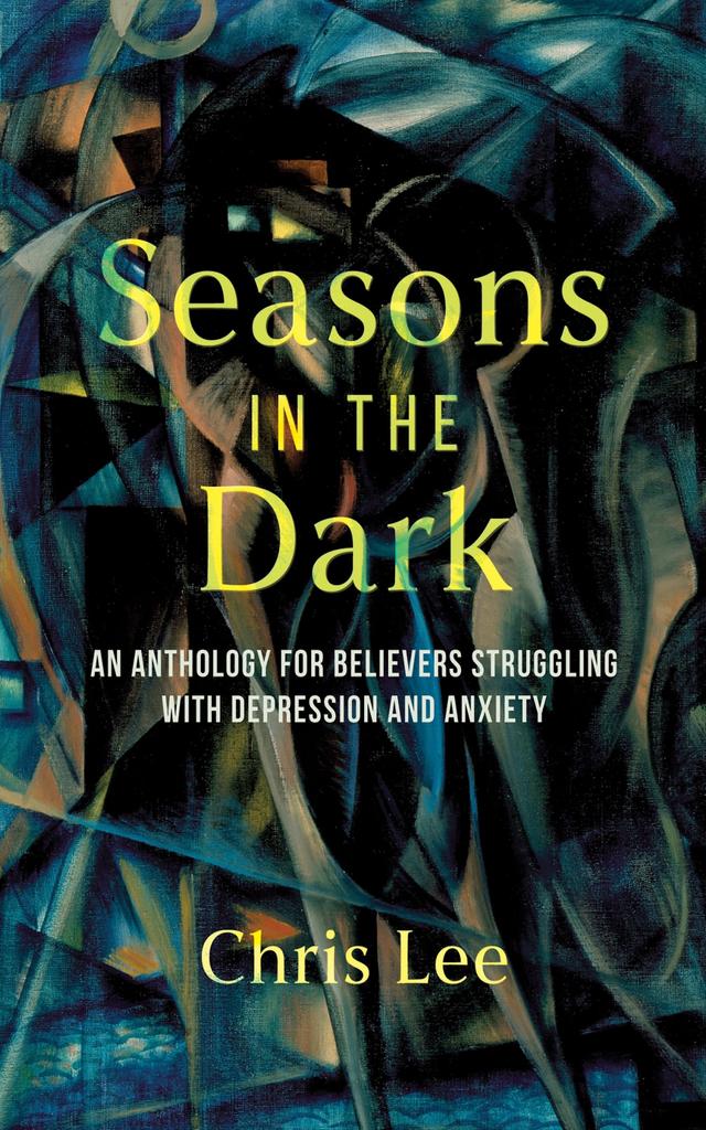 Seasons in the Dark by Chris Lee