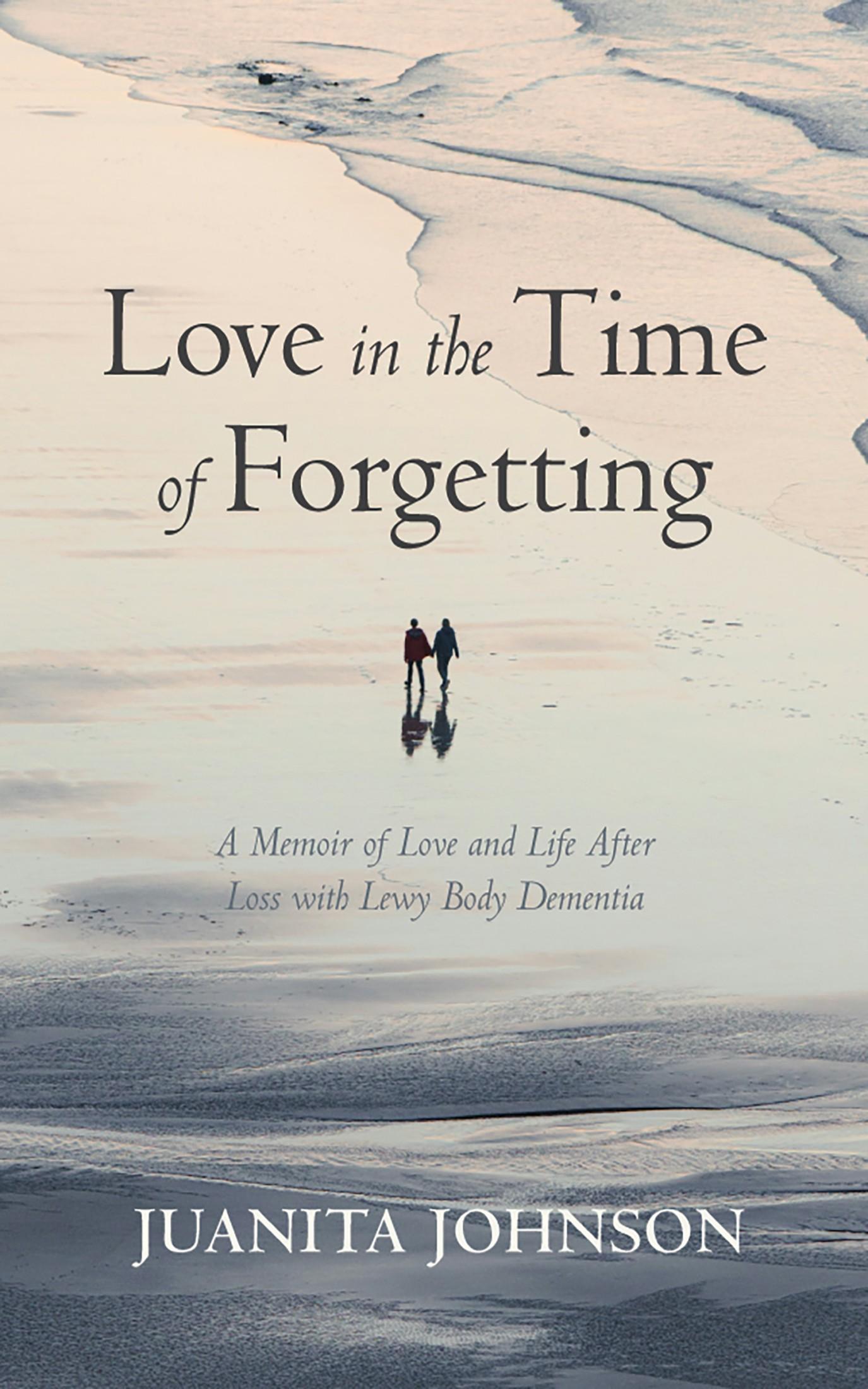 Love in the Time of Forgetting