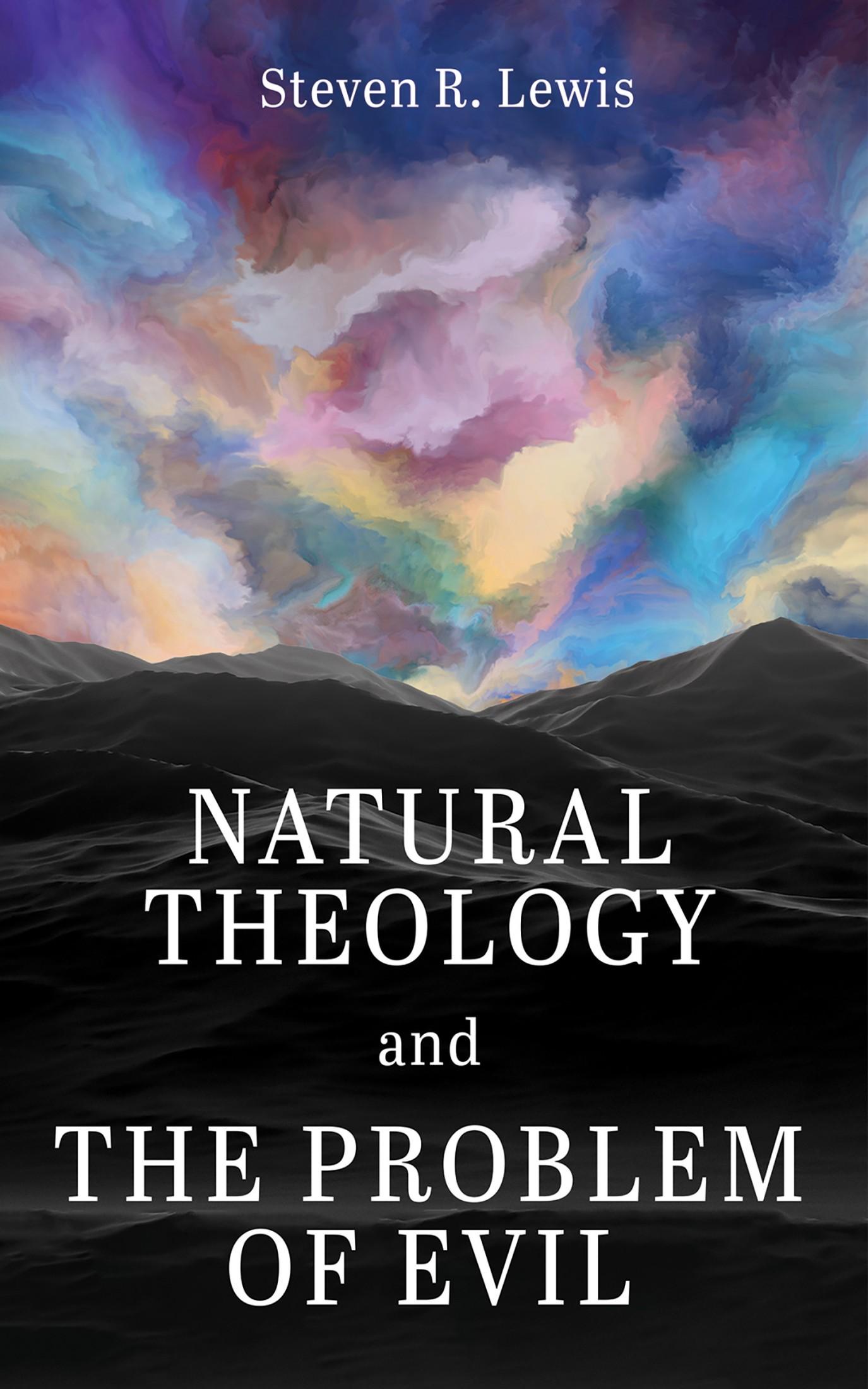 Natural Theology and the Problem of Evil