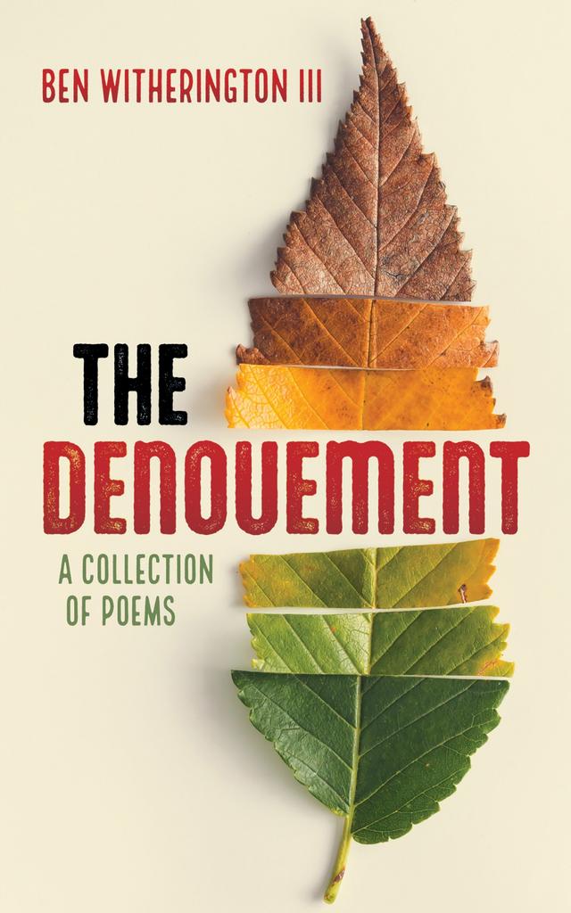 The Denouement by Ben Witherington III