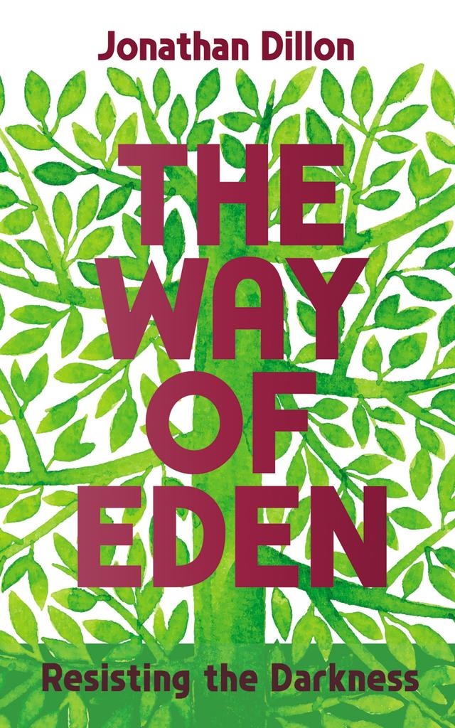 The Way of Eden by Jonathan Dillon