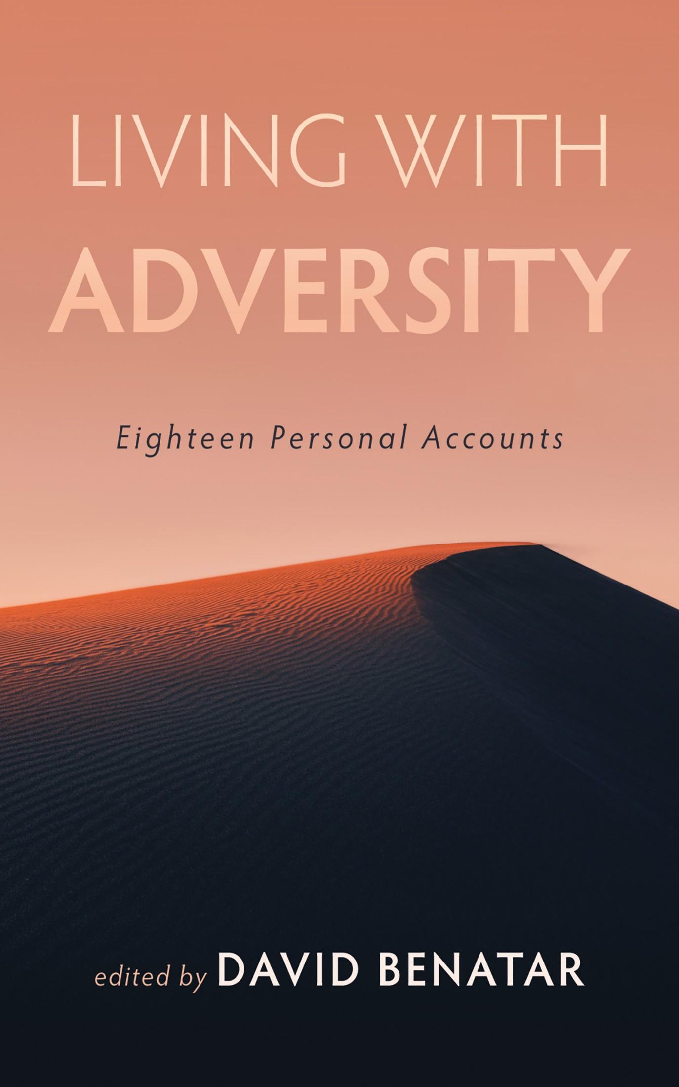 Living with Adversity