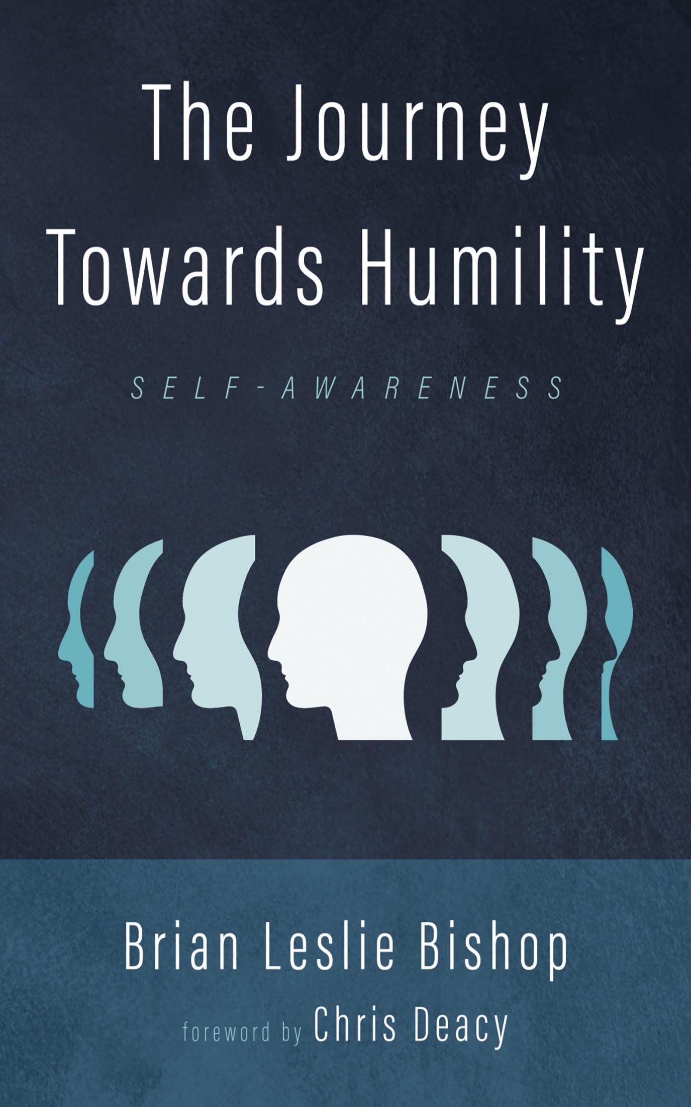 The Journey Towards Humility