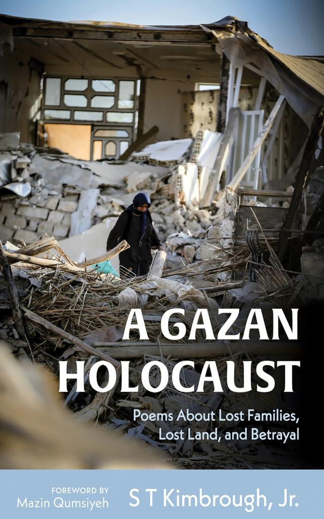 A Gazan Holocaust by Mazin Qumsiyeh, S T Kimbrough Jr.