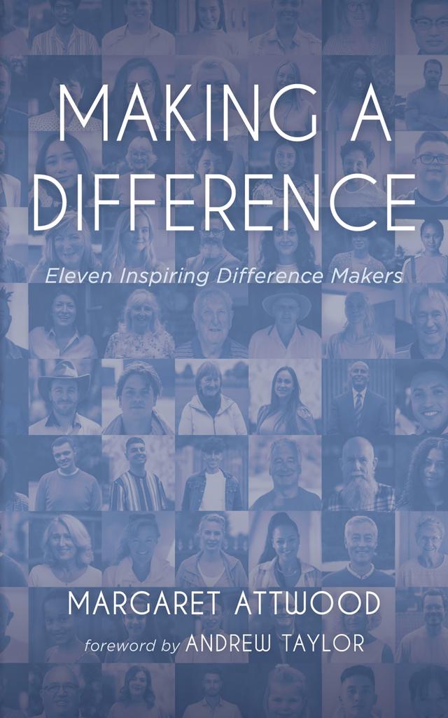 Making a Difference by Andrew Taylor, Margaret Attwood