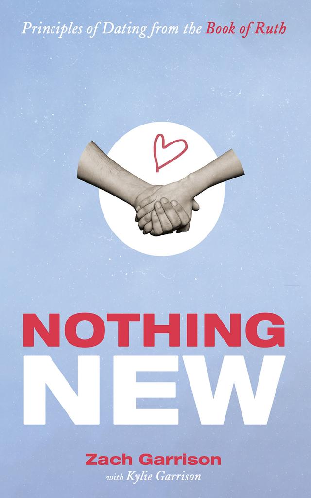Nothing New by Kylie Garrison, Zach Garrison