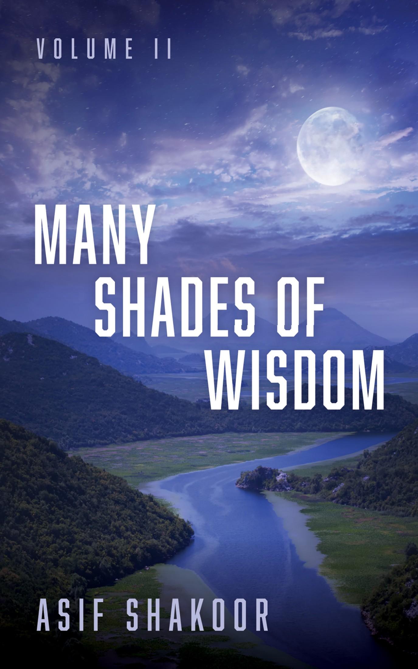Many Shades of Wisdom, Volume II