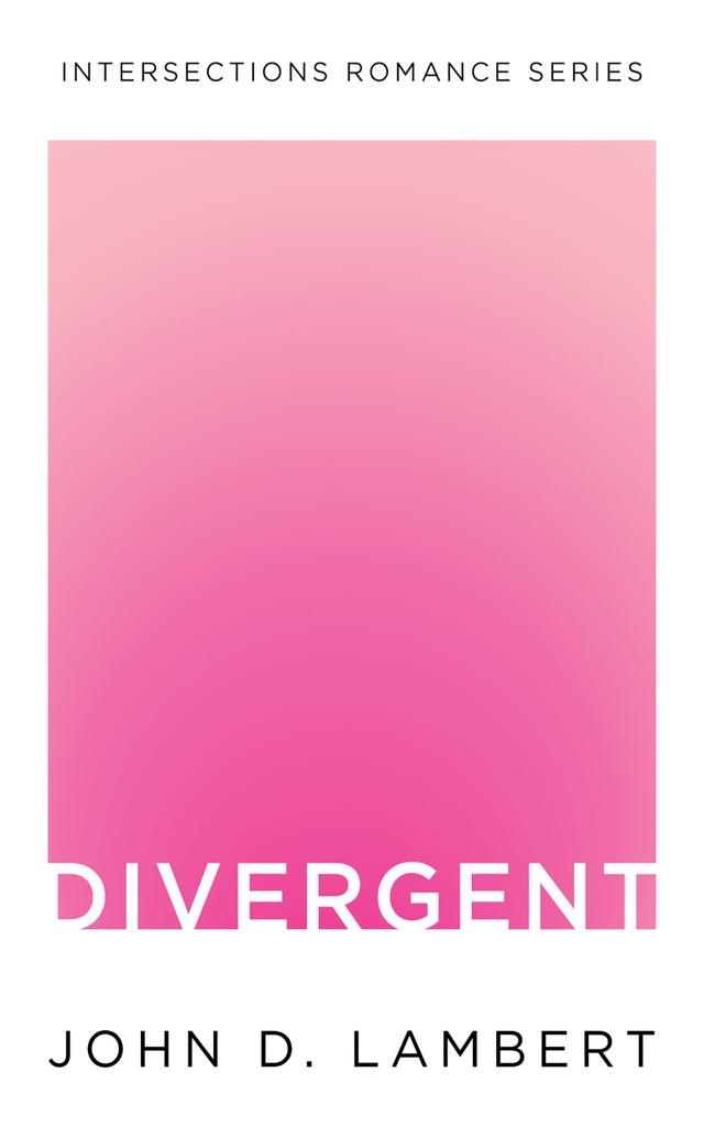 Divergent by John D. Lambert