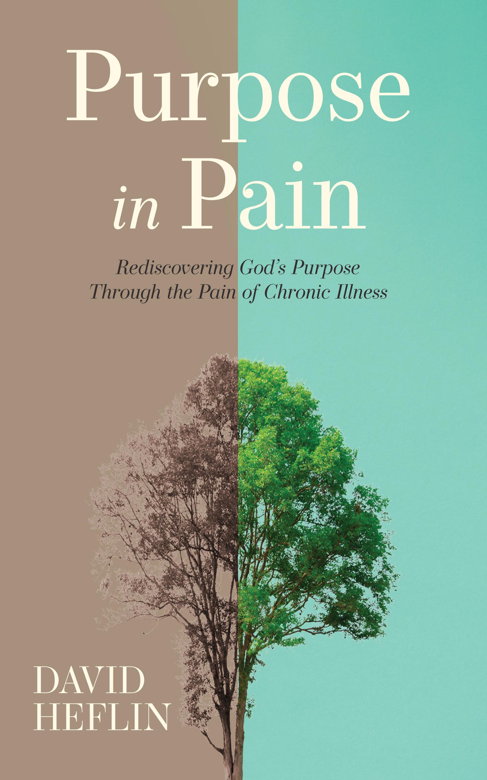 Purpose in Pain