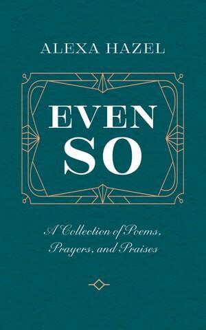 Even So