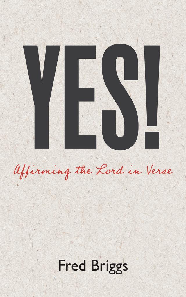 Yes! by Fred Briggs