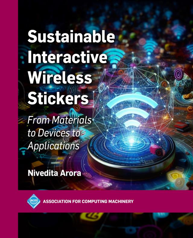 Sustainable Interactive Wireless Stickers by Nivedita Arora