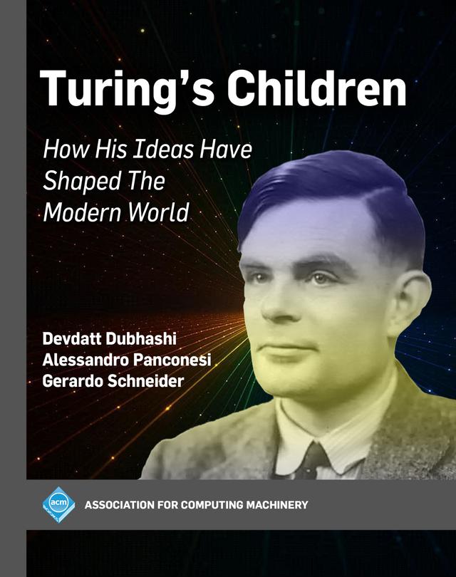 Turing's Children by Alessandro Panconesi, Devdatt Dubhashi, Gerardo Schneider
