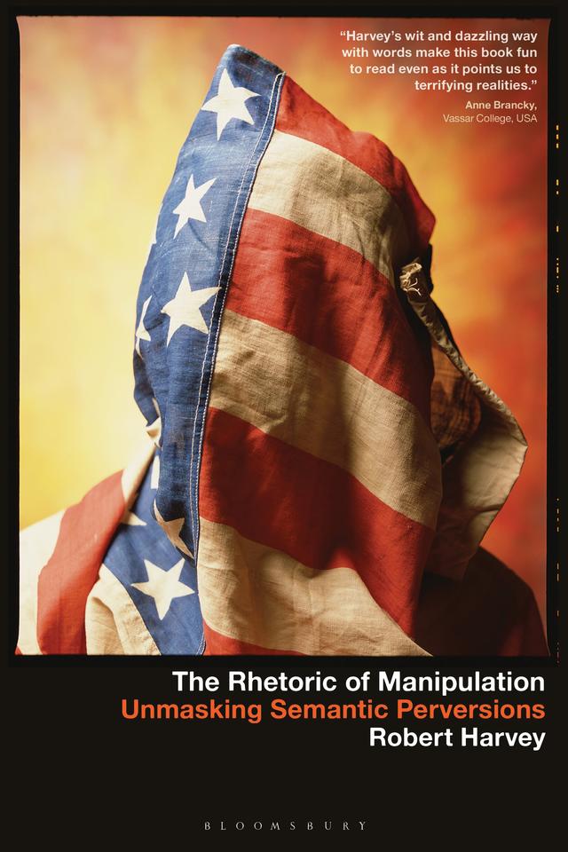 The Rhetoric of Manipulation by Robert Harvey