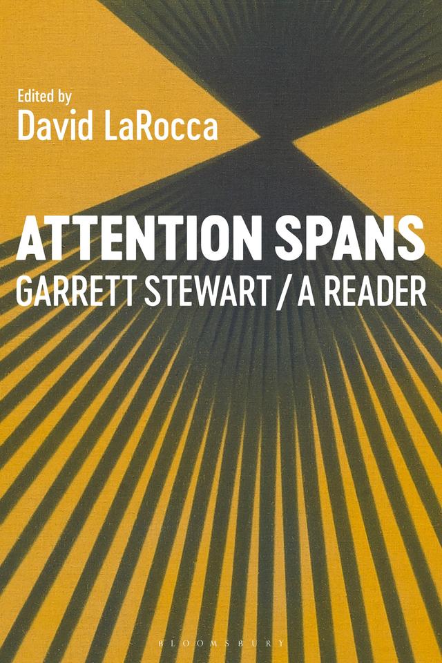 Attention Spans by David LaRocca, Garrett Stewart