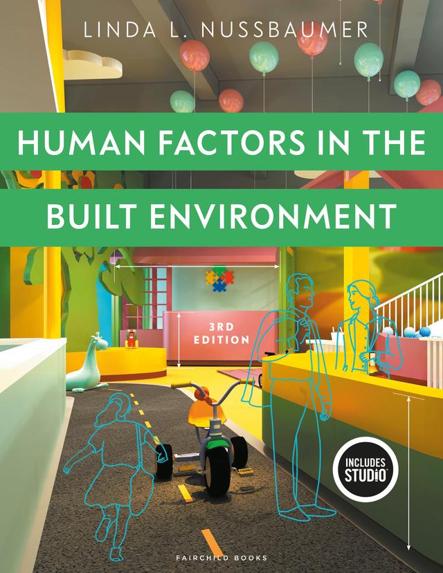 Human Factors in the Built Environment by Linda L. Nussbaumer