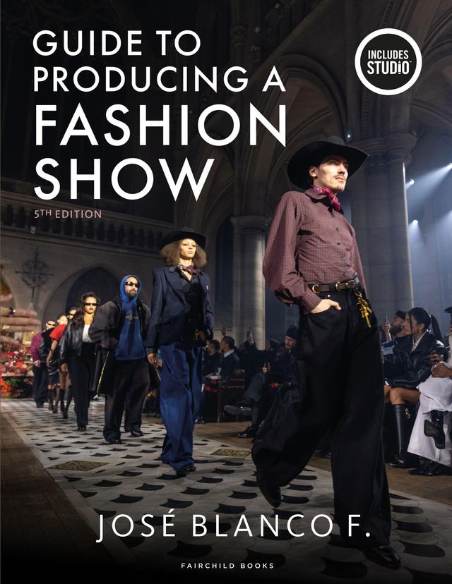 Guide to Producing a Fashion Show by José Blanco F., Judith C. Everett, Kristen K. Swanson