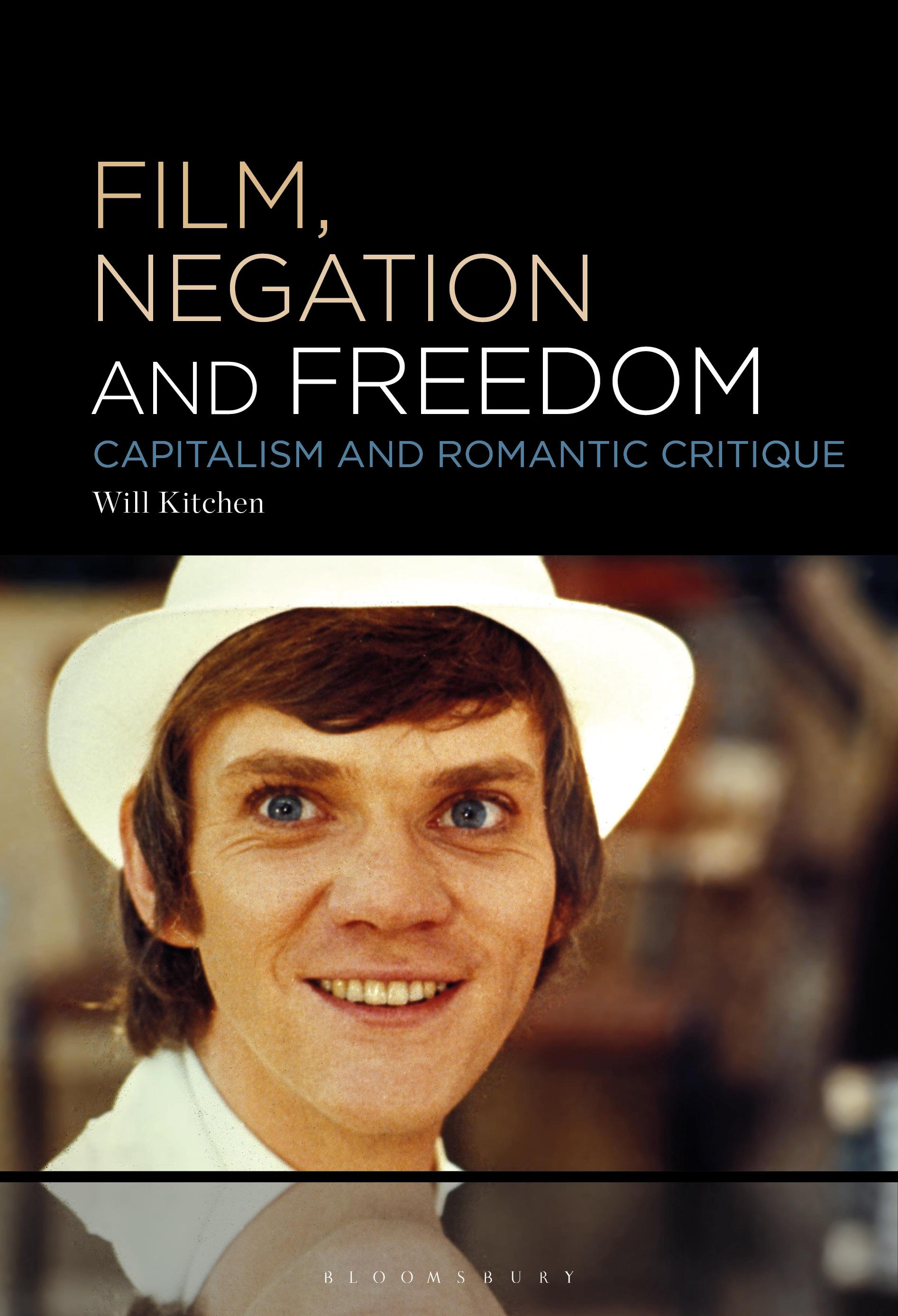 Film, Negation and Freedom