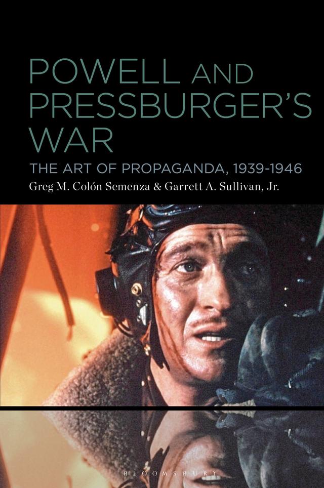 Powell and Pressburger’s War by Garrett A. Sullivan Jr., Greg M. Colón Semenza