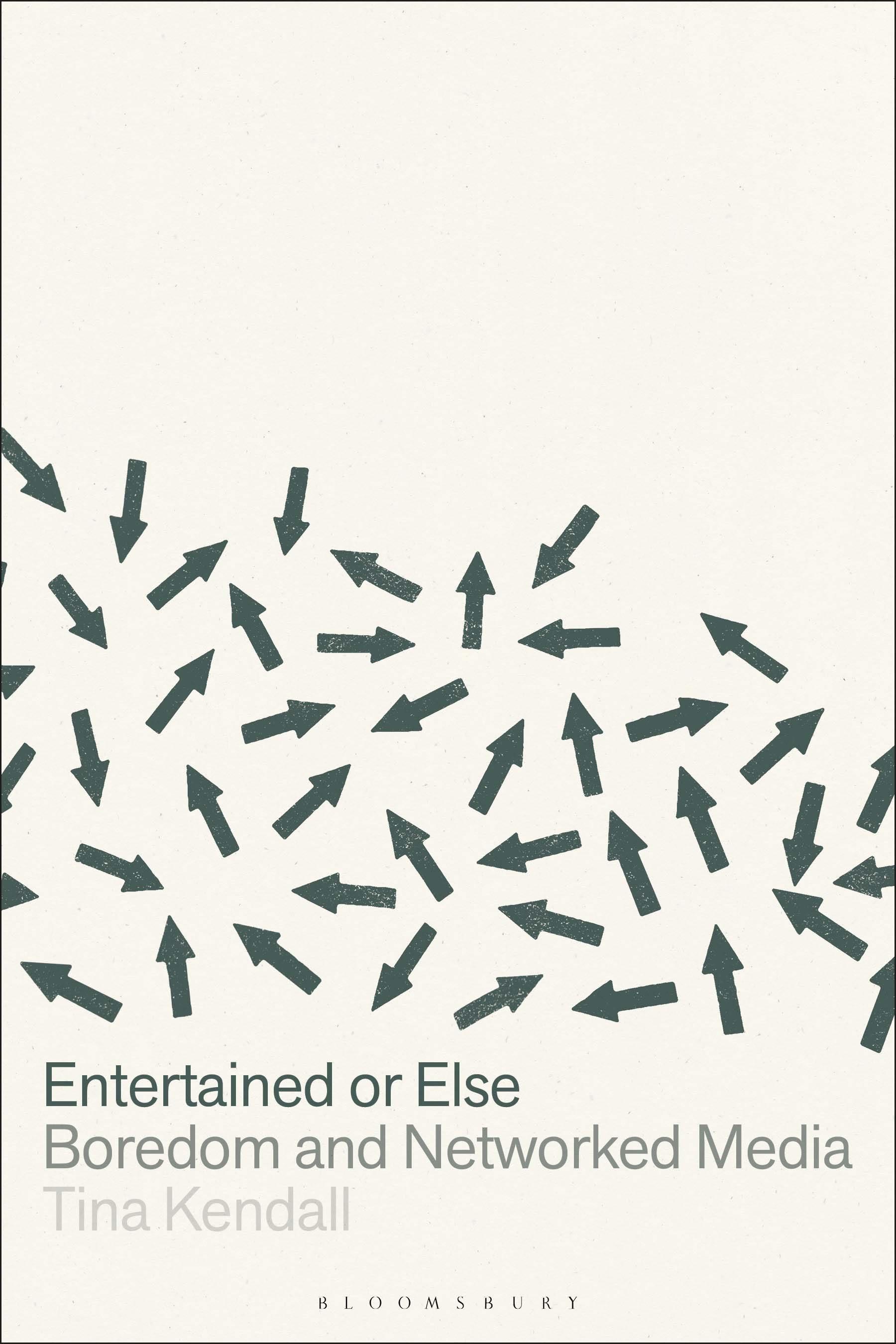 Entertained or Else