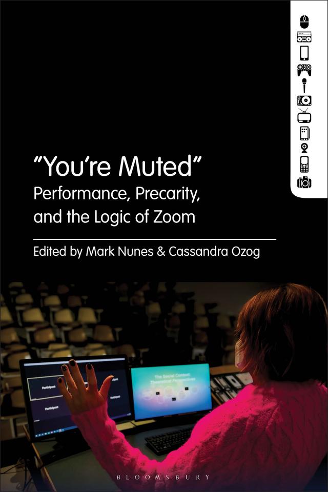 “You're Muted" by Cassandra Ozog, Mark Nunes