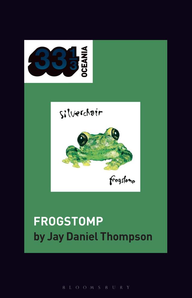 silverchair's Frogstomp by 