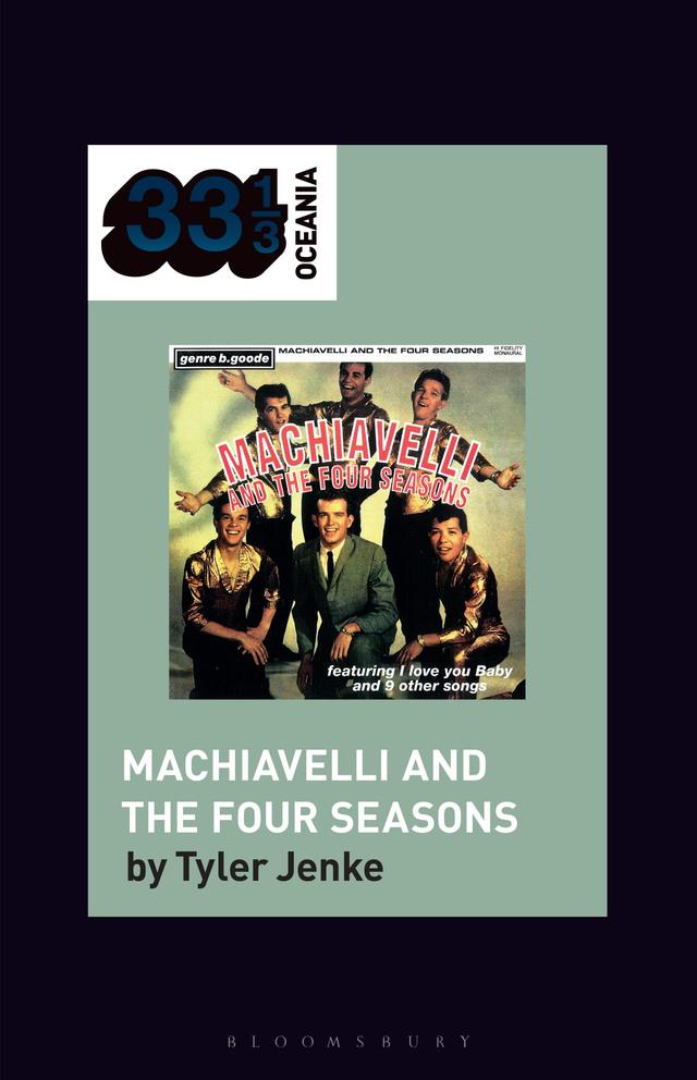 TISM's Machiavelli and the Four Seasons by Tyler Jenke