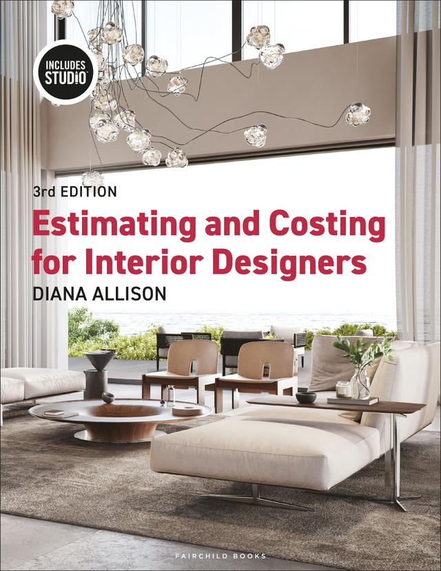 Estimating and Costing for Interior Designers by Diana Allison