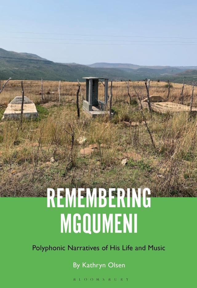 Remembering Mgqumeni by Kathryn Olsen