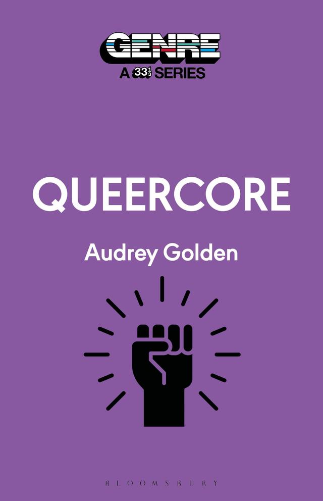 Queercore by Audrey Golden