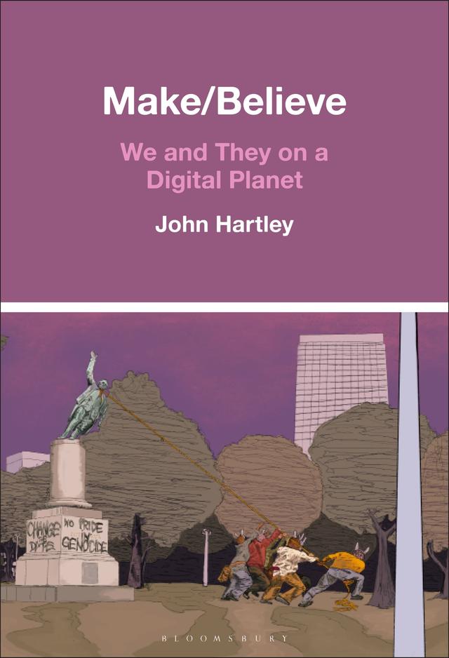 Make / Believe by John Hartley