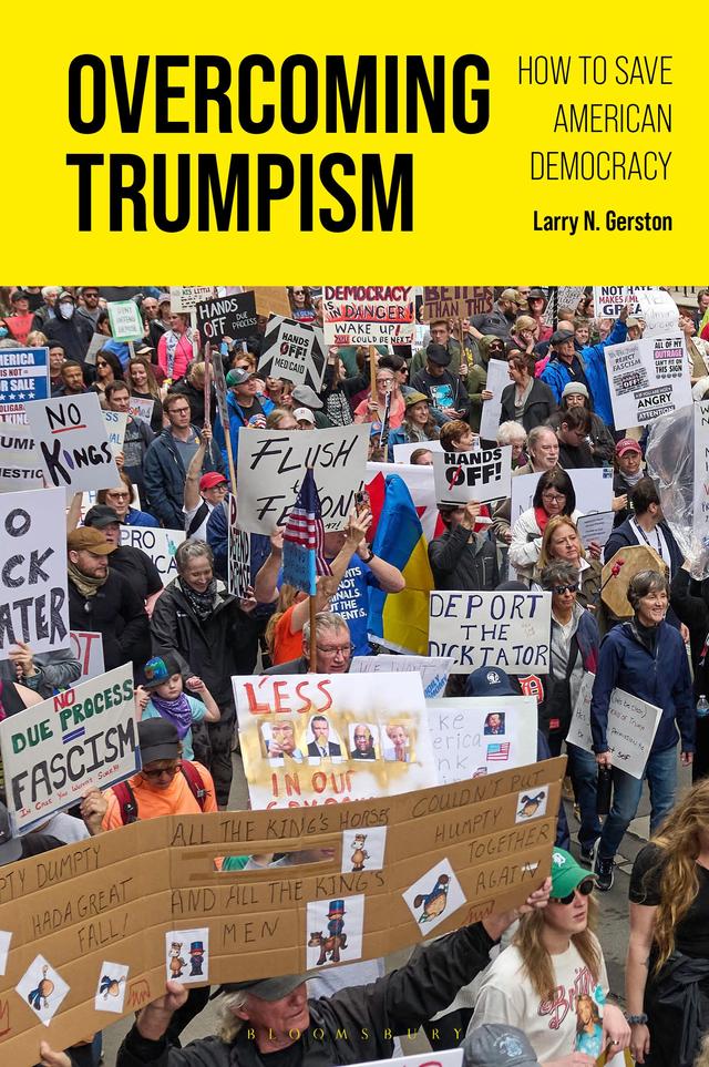 Overcoming Trumpism by Larry N. Gerston