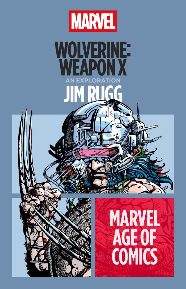 Wolverine: Weapon X by Jim Rugg