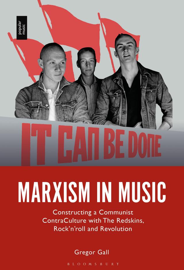 Marxism in Music by Gregor Gall