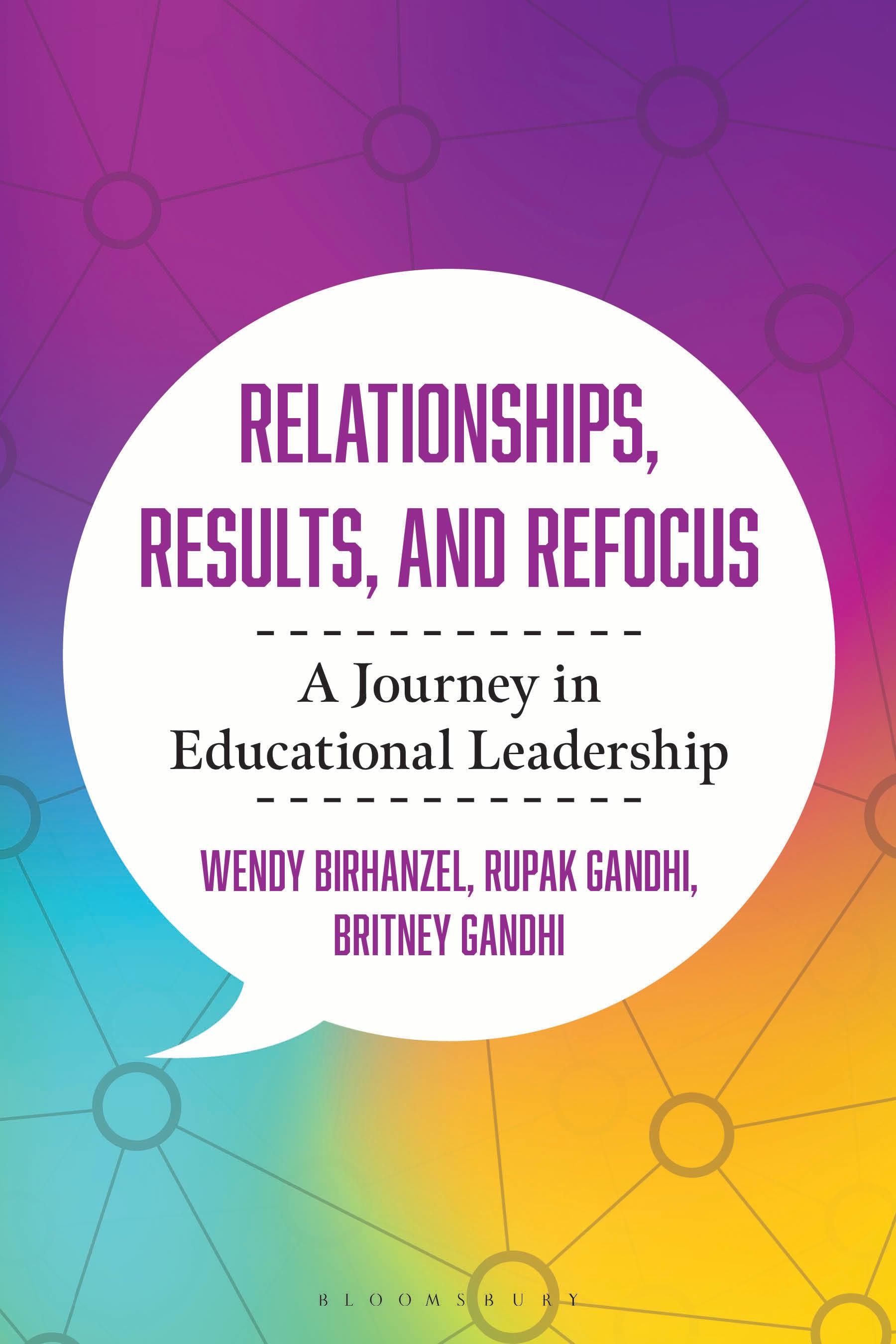 Relationships, Results, and Refocus