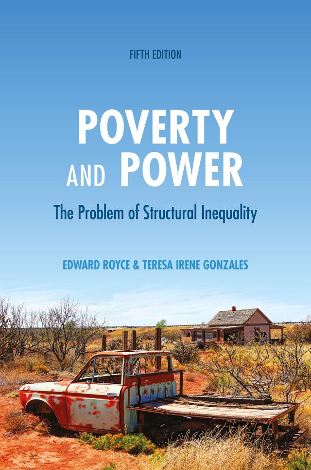 Poverty and Power by Edward Royce, Teresa Gonzales