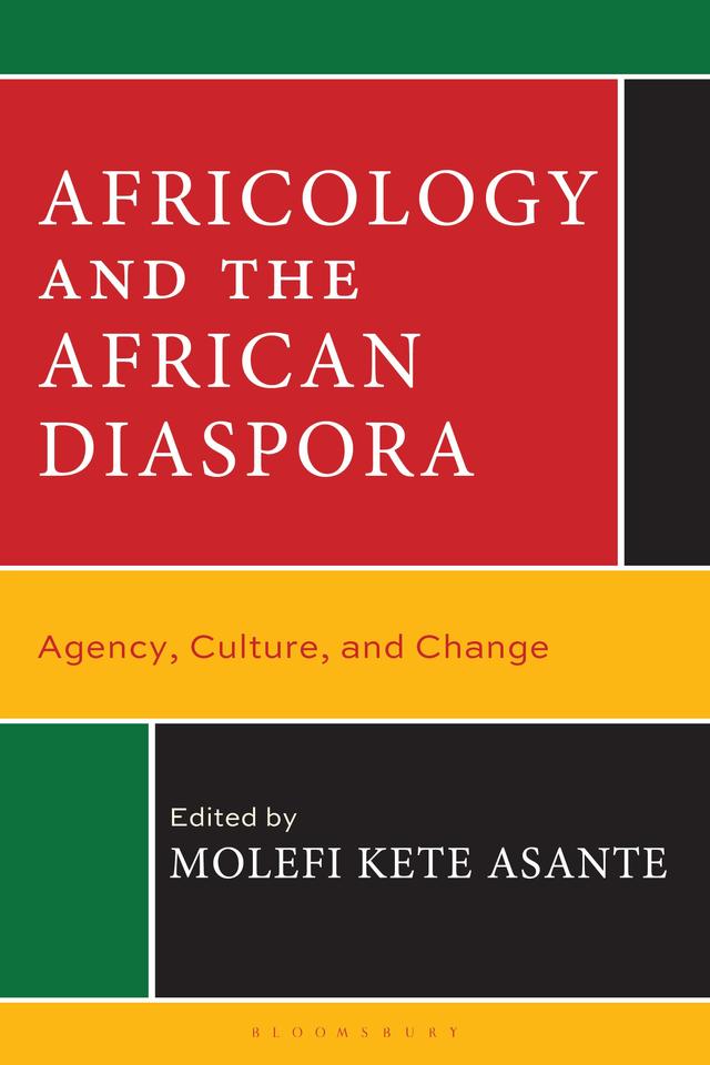 Africology and the African Diaspora by Molefi Kete Asante