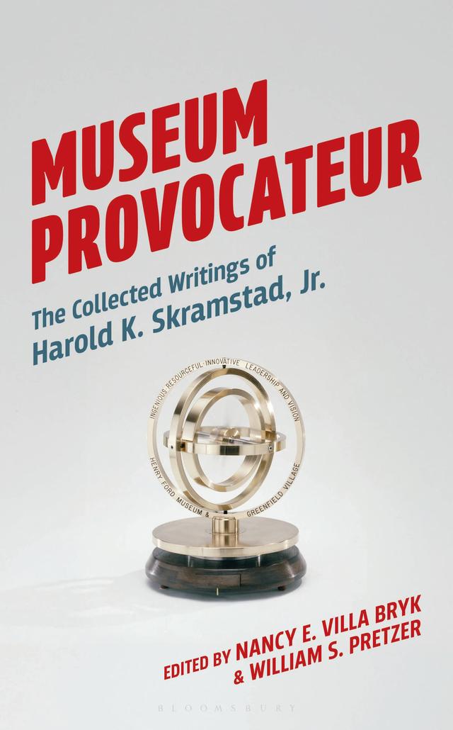 Museum Provocateur by Nancy E. Villa Bryk, William S. Pretzer